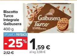 Carrefour Market Biscotto Turco Integrale Galbusera offerta