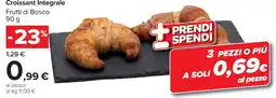 Carrefour Market Croissant Integrale Frutti di Bosco offerta