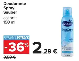 Carrefour Deodorante Spray Sauber offerta