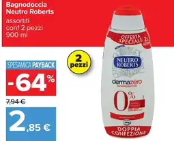 Carrefour Bagnodoccia Neutro Roberts offerta