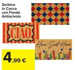 Carrefour Zerbino in Cocco con Fondo Antiscivolo offerta