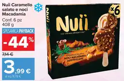 Carrefour Market Nuìi Caramello salato e noci Macadamia offerta