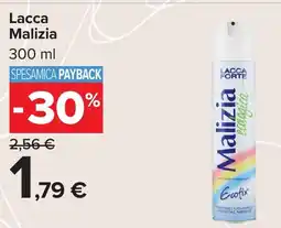 Carrefour Lacca Malizia offerta