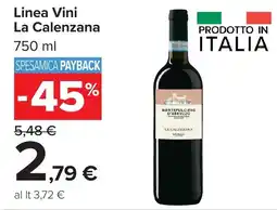 Carrefour Market Linea Vini La Calenzana offerta