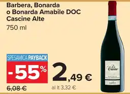 Carrefour Market Bonarda delle Cascine Alte offerta
