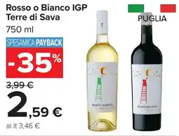 Carrefour Market Rosso o Bianco IGP Terre di Sava offerta