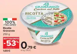 Carrefour Market Ricotta Granarolo offerta