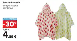 Carrefour Poncho Fantasia offerta