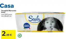 Carrefour Tovaglioli Monovelo Scala offerta