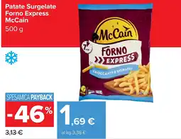 Carrefour Market Patate Surgelate Forno Express McCain offerta