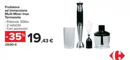Carrefour Market Frullatore ad Immersione Multi Mixer Inox Termozeta offerta