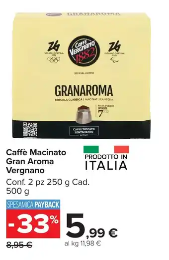 Caffè Macinato Gran Aroma Vergnano