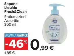 Carrefour Market Sapone Liquido Fresh&Clean offerta