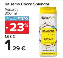 Carrefour Market Balsamo Cocco Splendor offerta