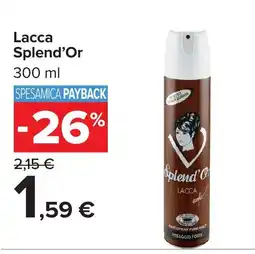 Carrefour Market Lacca Splend'Or offerta