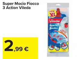 Carrefour Market Super Mocio Fiocco 3 Action Vileda offerta