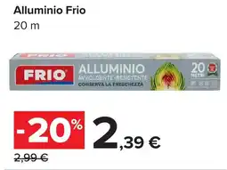 Carrefour Market Alluminio Frio offerta