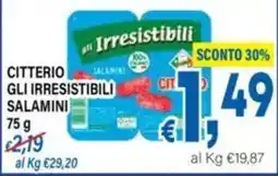 DEM Citterio gli irresistibili salamini offerta