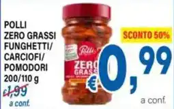 DEM Polli zero grassi funghetti/carciofi/pomodori offerta