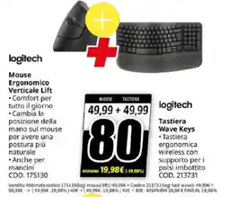 MediaWorld logitech Mouse Ergonomico Verticale Lift + logitech Tastiera Wave Keys offerta