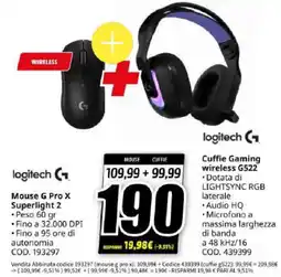 MediaWorld Logitech Mouse G Pro X Superlight 2 + Cuffie Gaming wireless G522 offerta