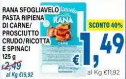 DEM Rana sfogliavelo pasta ripiena di carne offerta