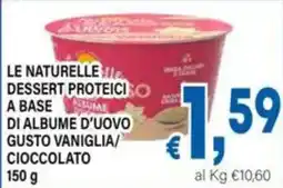 DEM Le Naturelle dessert proteici a base di albumi d'uovo offerta