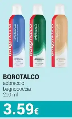 Tigotà Borotalco abbraccio bagnodoccia offerta