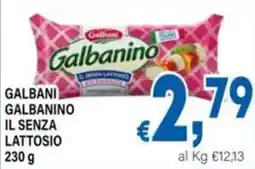 DEM Galbanino il senza lattosio offerta