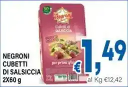 DEM Negroni cubetti di salsiccia offerta