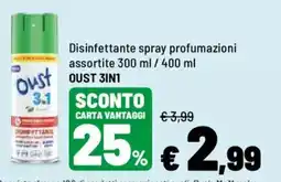 Iper La Grande Disinfettante spray profumazioni assortite OUST 3IN1 offerta