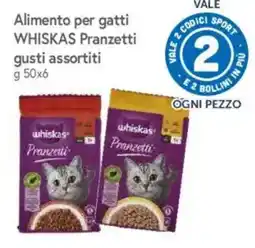 Famila Market Alimento per gatti WHISKAS Pranzetti gusti assortiti offerta