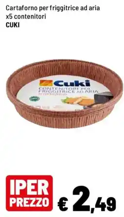 Iper La Grande Cartaforno per friggitrice ad aria Cuki offerta