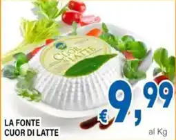 DEM La Fonte Cuor di Latte offerta