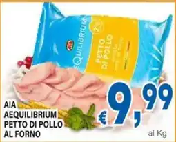 DEM Aia aequilibrium petto di pollo al forno offerta