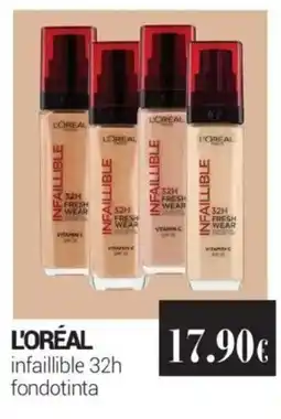 Tigotà L'Oréal infaillible 32h fondotinta offerta