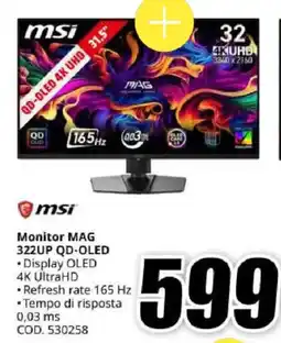 MediaWorld Monitor MAG 322UP QD-OLED offerta