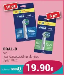 Tigotà Oral-B pro ricarica spazzolino elettrico offerta