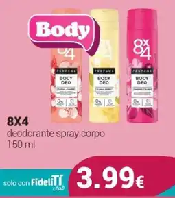 Tigotà 8X4 Body deodorante spray corpo offerta