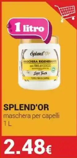 Tigotà Splend'or maschera per capelli offerta