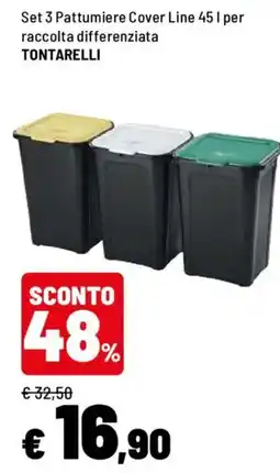 Iper La Grande Set 3 Pattumiere Cover Line 45 l per raccolta differenziata TONTARELLI offerta