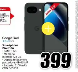 MediaWorld Google Pixel Gemini Smartphone Pixel 10A offerta
