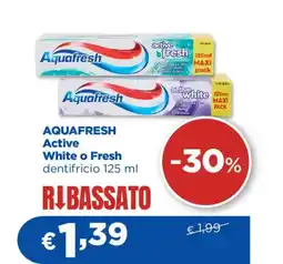 Acqua & Sapone Aquafresh Active White o Fresh dentifricio offerta