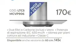 Mondo Convenienza Cappa Midea offerta