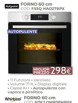 Mondo Convenienza Hotpoint forno 60 cm offerta