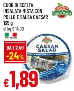 Famila Cuor di Scelta insalata mista con pollo e salsa caesar offerta