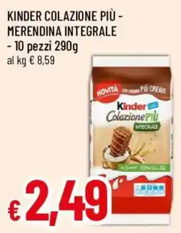 Famila Kinder Colazione Più Merendina Integrale offerta