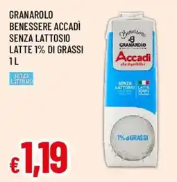 Famila Granarolo Benessere Accadì senza lattosio latte 1% di grassi offerta