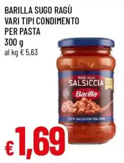 Famila Ragù alla SalsICCia Barilla offerta