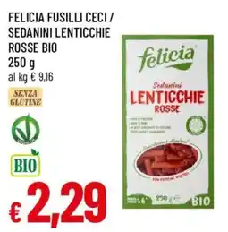 Famila Felicia Sedanini Lenticchie Rosse offerta